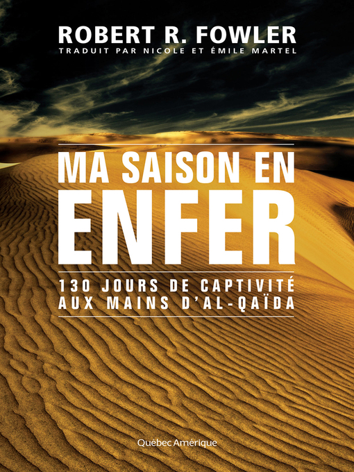 Title details for Ma saison en enfer by Robert Fowler - Available